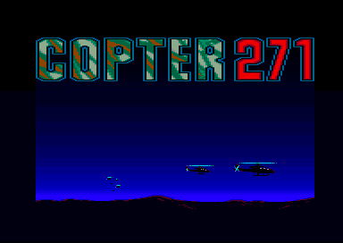 Copter 271 Intro screen (Loriciel, 1991)